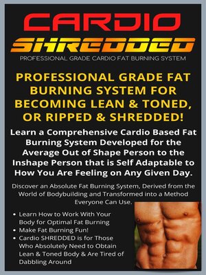 cover image of Cardio Shredded--Professional Grade Cardio Fat Burning System